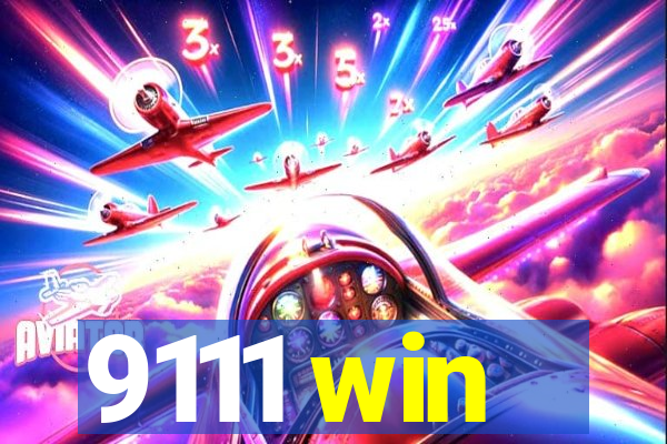 9111 win